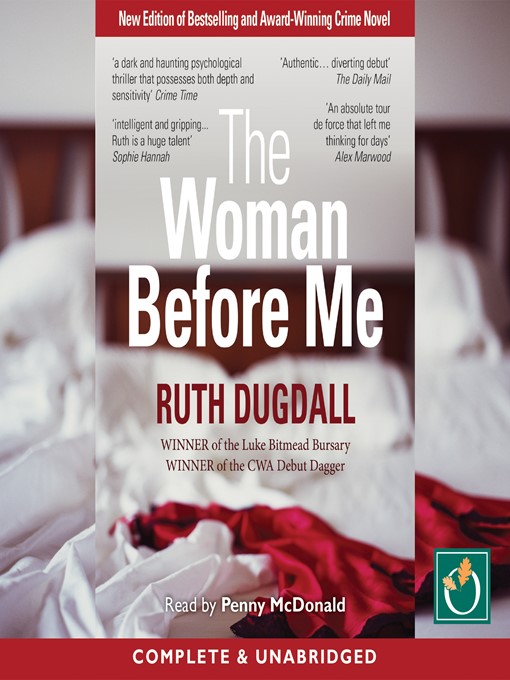 Title details for The Woman Before Me by Ruth Dugdall - Available